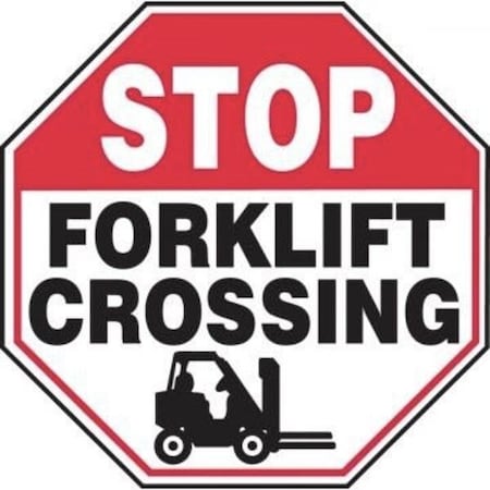 Accuform STOP Safety Sign FORKLIFT CROSSING MVHR950XP MVHR950XP